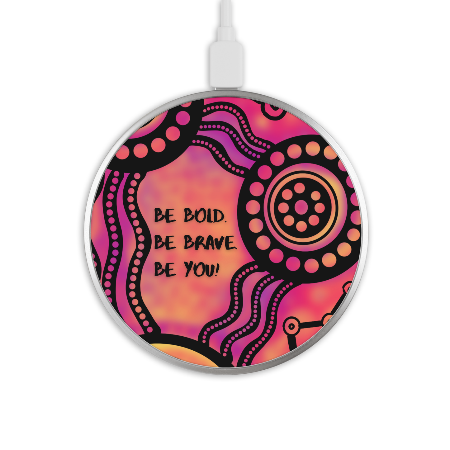 Be Bold - Wireless Phone Charger - Aboriginal Art