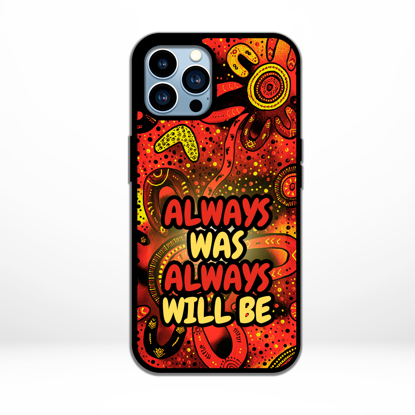 Always Was - Phone Case